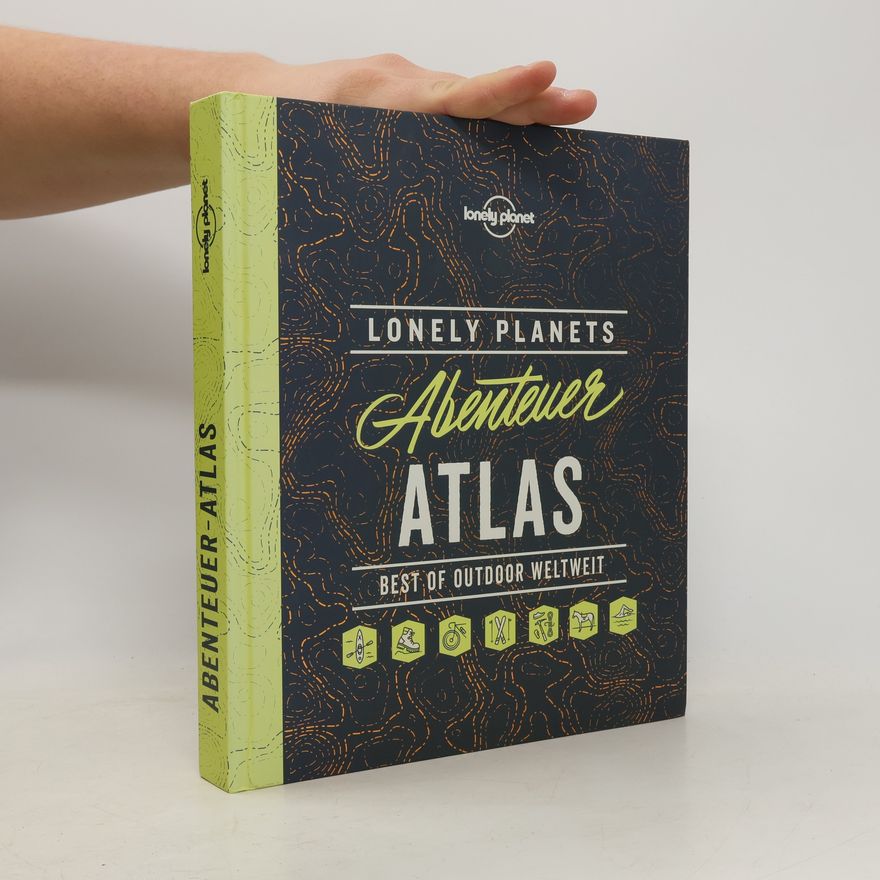 Collectif d'auteurs Lonely planets Abenteuer Atlas