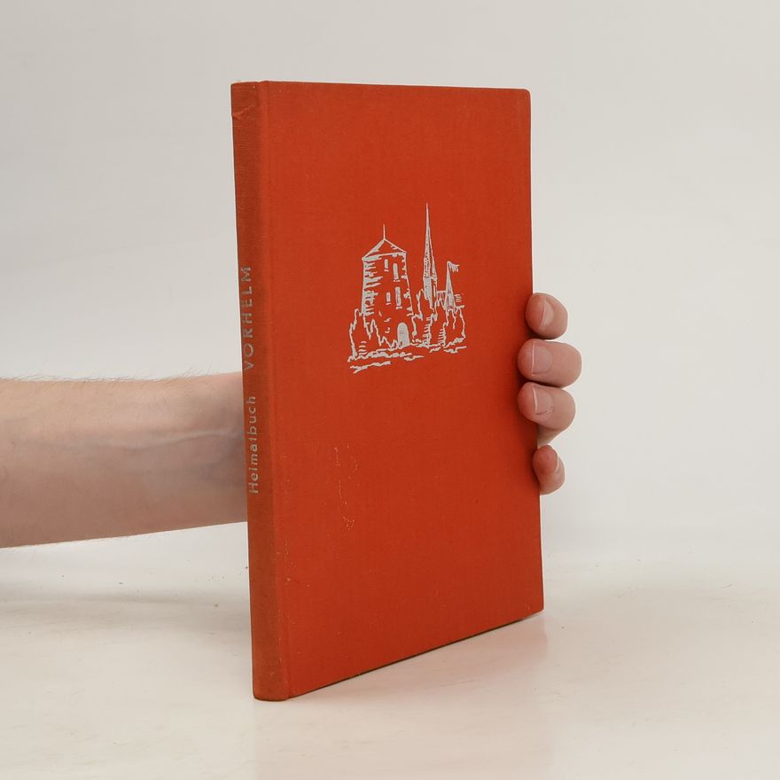 Autorenkollektiv Heimatbuch Vorhelm