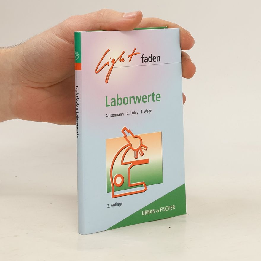 Arno Dormann Lightfaden Laborwerte