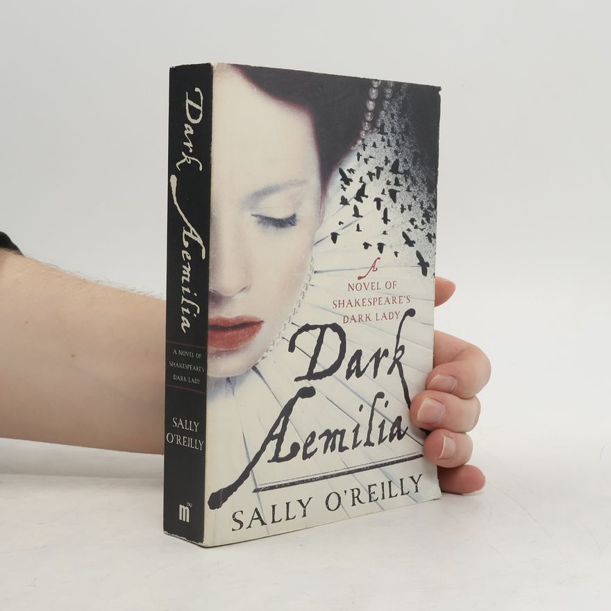 Sally OReilly Dark Aemilia