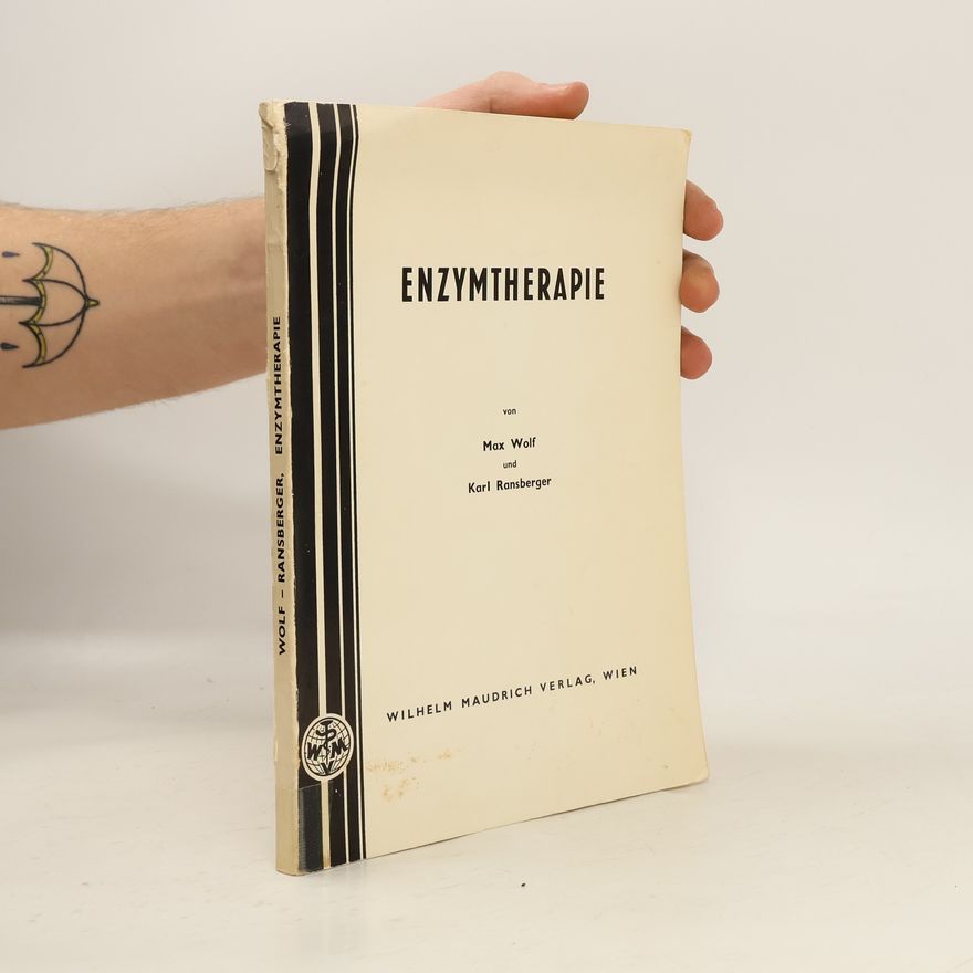 Max Wolf Enzymtherapie