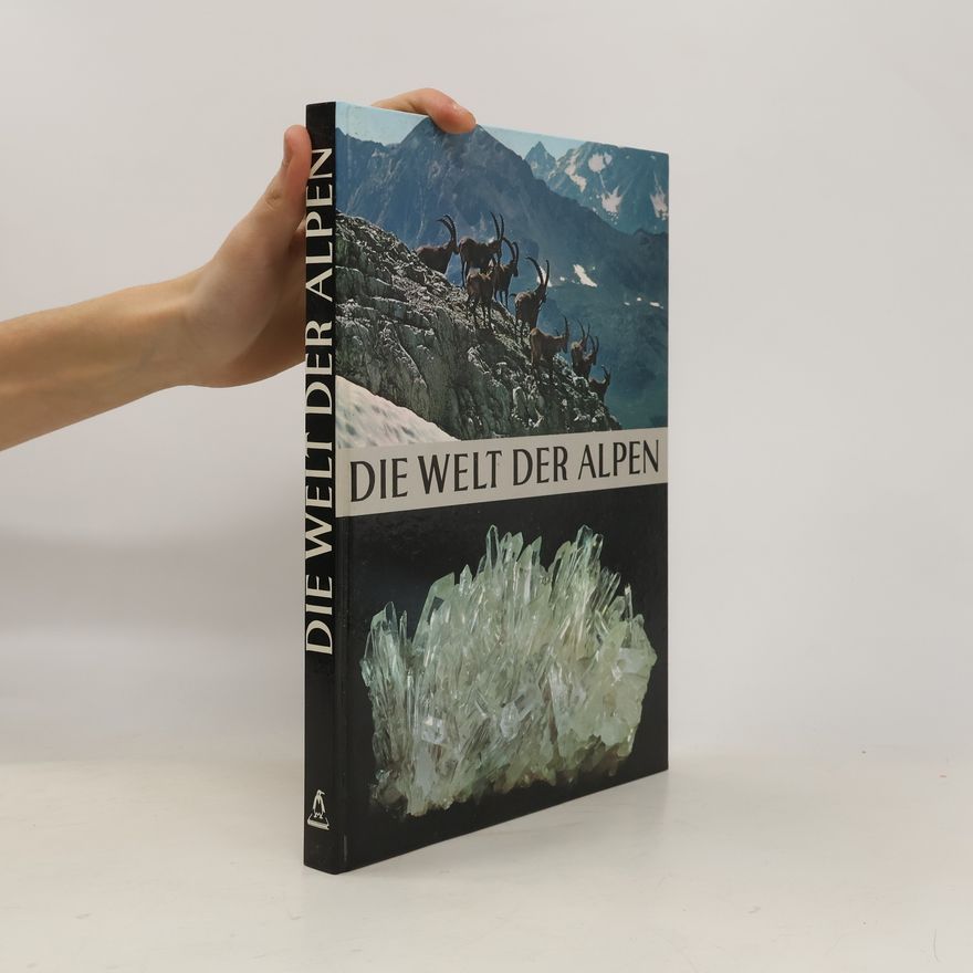 Autorenkollektiv Die Welt der Alpen