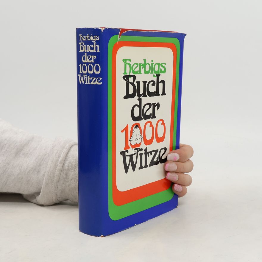 Autorenkollektiv Herbigs Buch der 1000 Witze