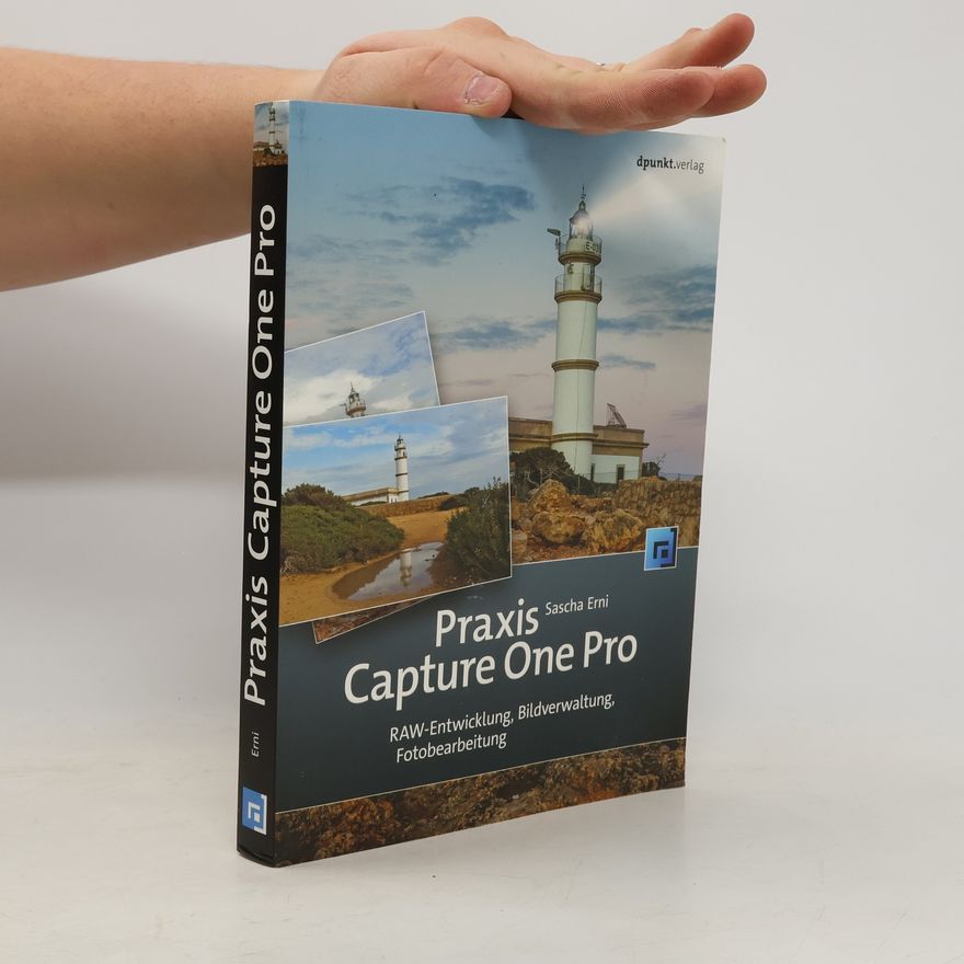 Sascha Erni Praxis Capture One Pro