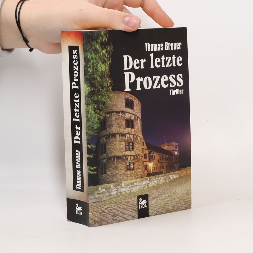 Thomas Breuer Der letzte Prozess