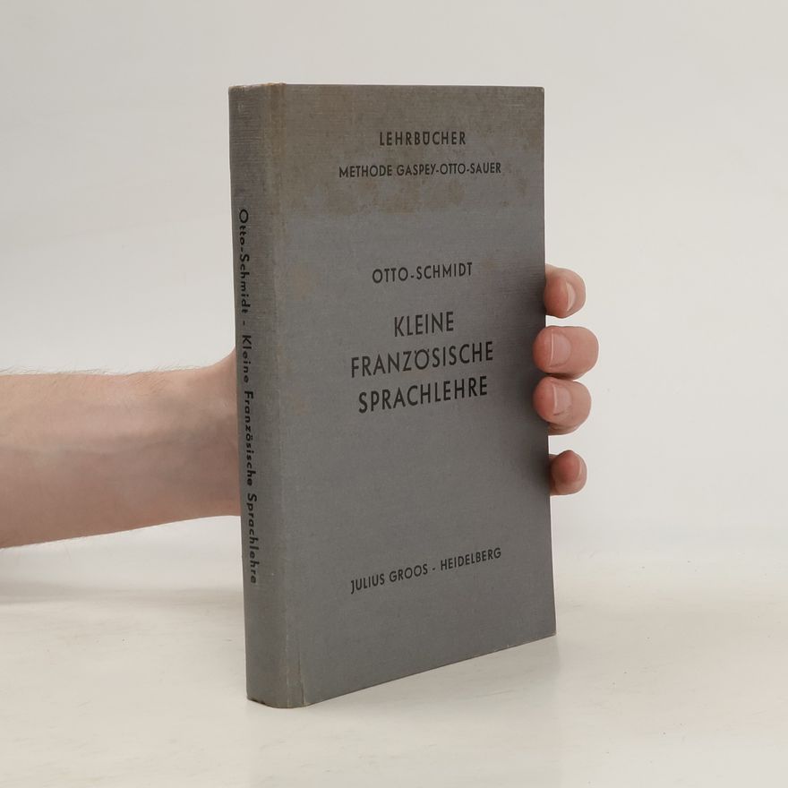 Gustav Schmidt Kleine französische Sprachlehre
