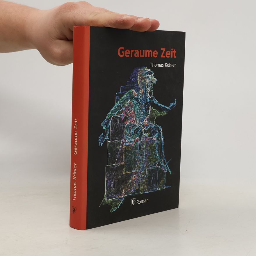 Thomas Köhler Geraume Zeit