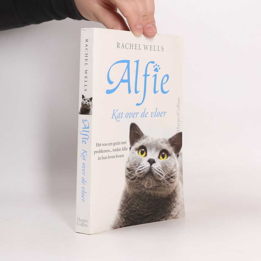 Rachel Wells Alfie. Kat over de vloer