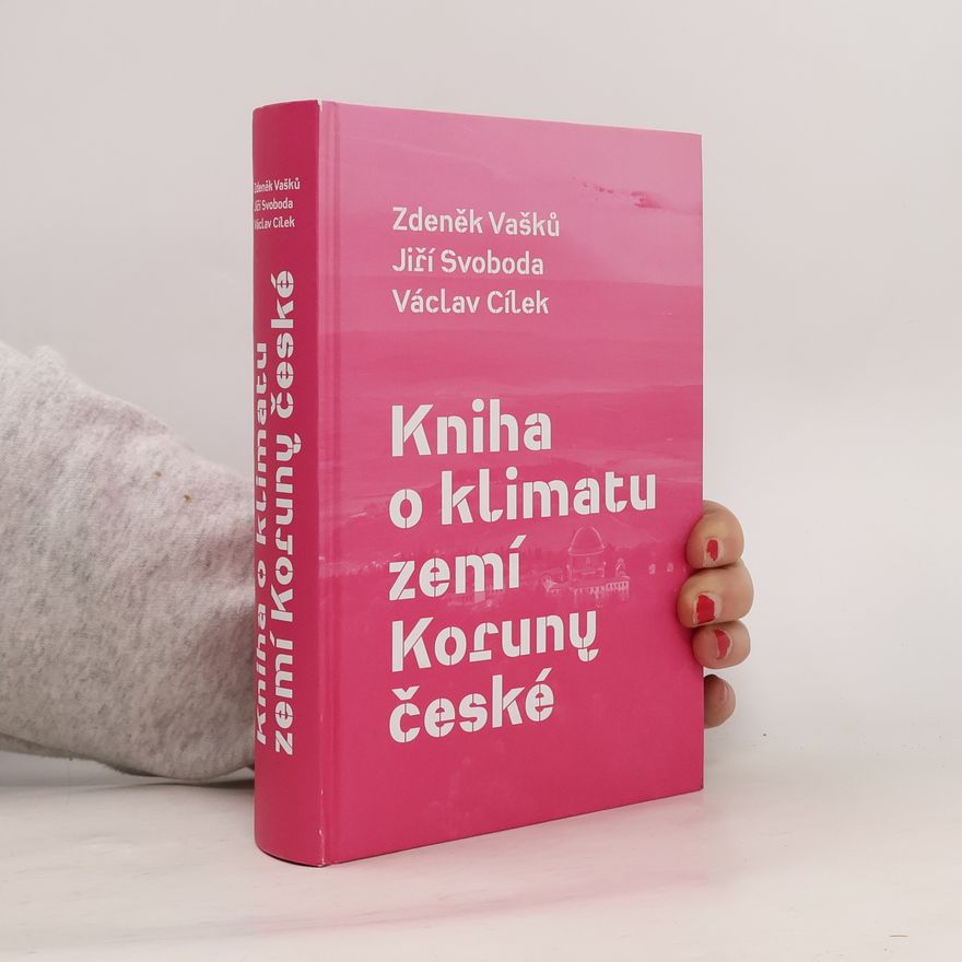 Zdeněk Vašk°u Kniha o klimatu zemí Koruny české