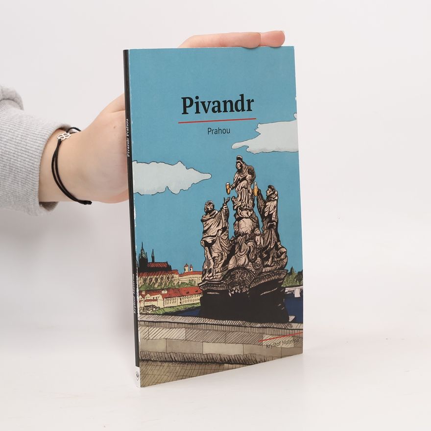 Materna Kryštof Pivandr: Prahou