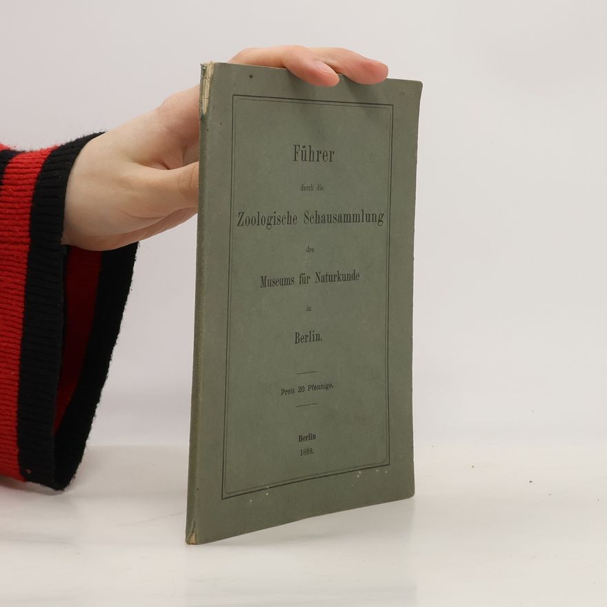 Autorenkollektiv Führer durch die Zoologische Schausammlung des Museums für Naturkunde in Berlin