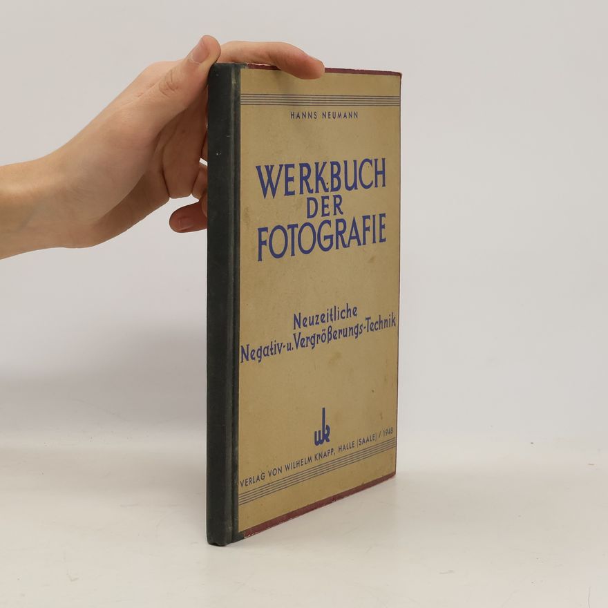 Hanns Neumann-Köpenick Werkbuch der Fotografie