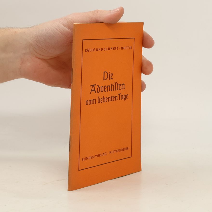 Collectif d'auteurs Die Adventisten vom liebenten Tage