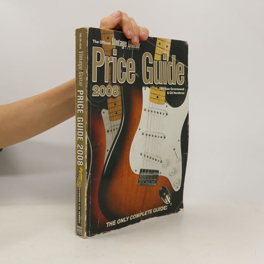 Gil Hembree The Official Vintage Guitar Magazine Price Guide 2008