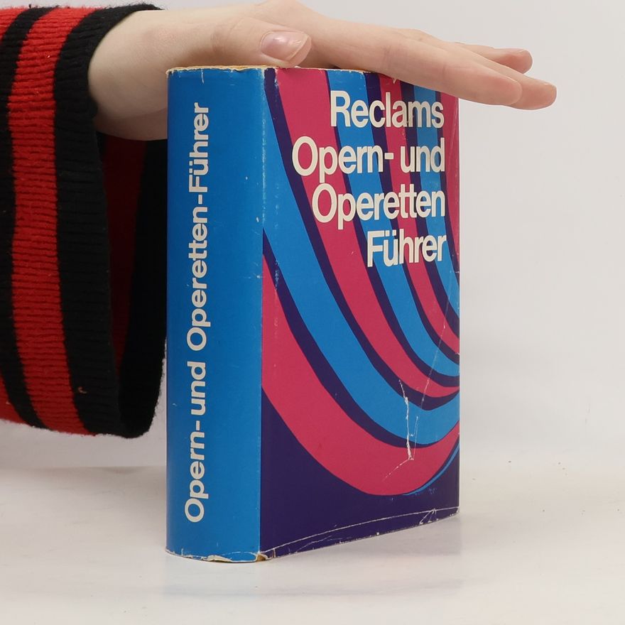 Kolektiv autorů Reclams Opern- und Operettenführer