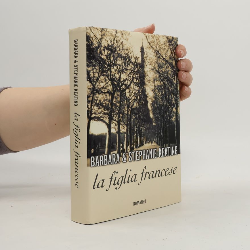 Barbara Keating La figlia francese