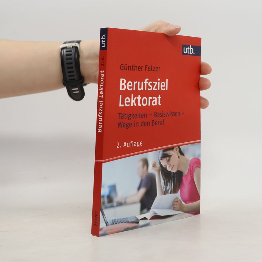 Günther Fetzer Berufsziel Lektorat