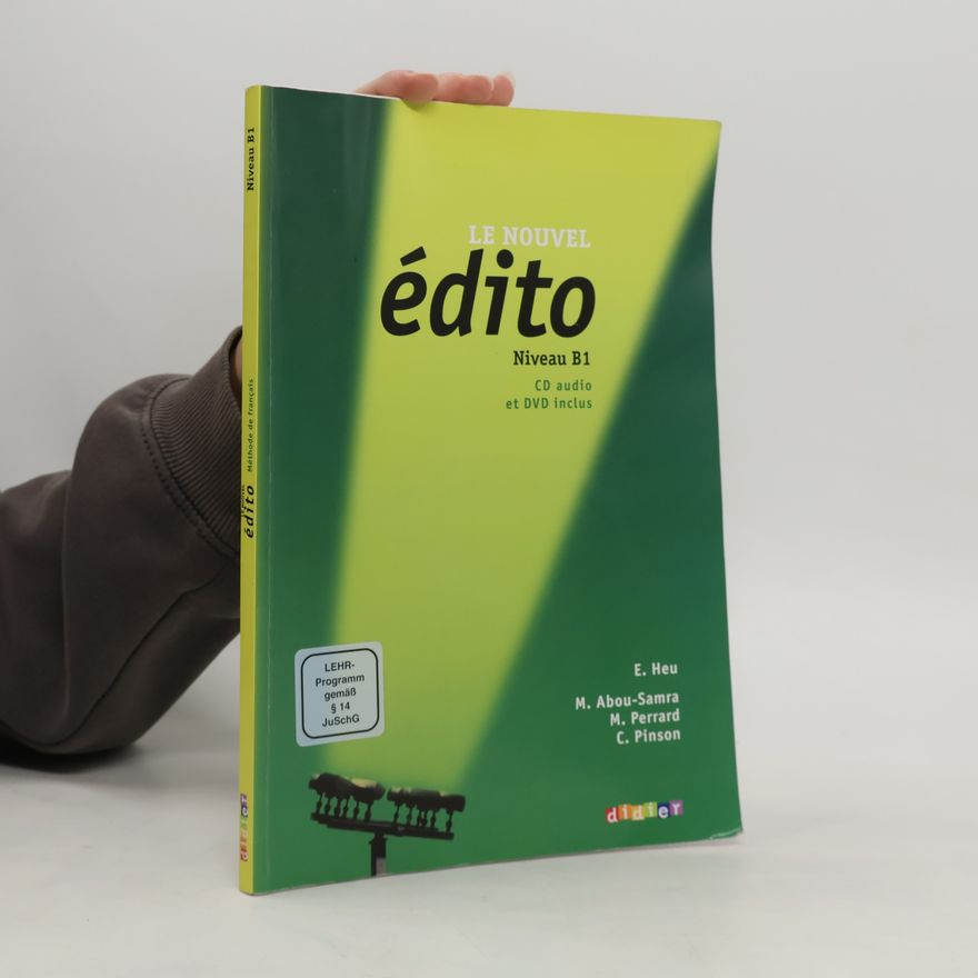 Kolektiv autorů Le nouvel édito. Niveau B1