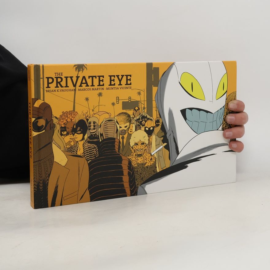 Brian K. Vaughan Private Eye Deluxe Edition