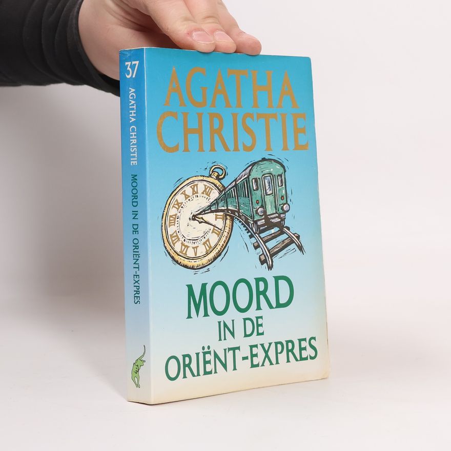 Agatha Christie Moord in de Oriënt-expres