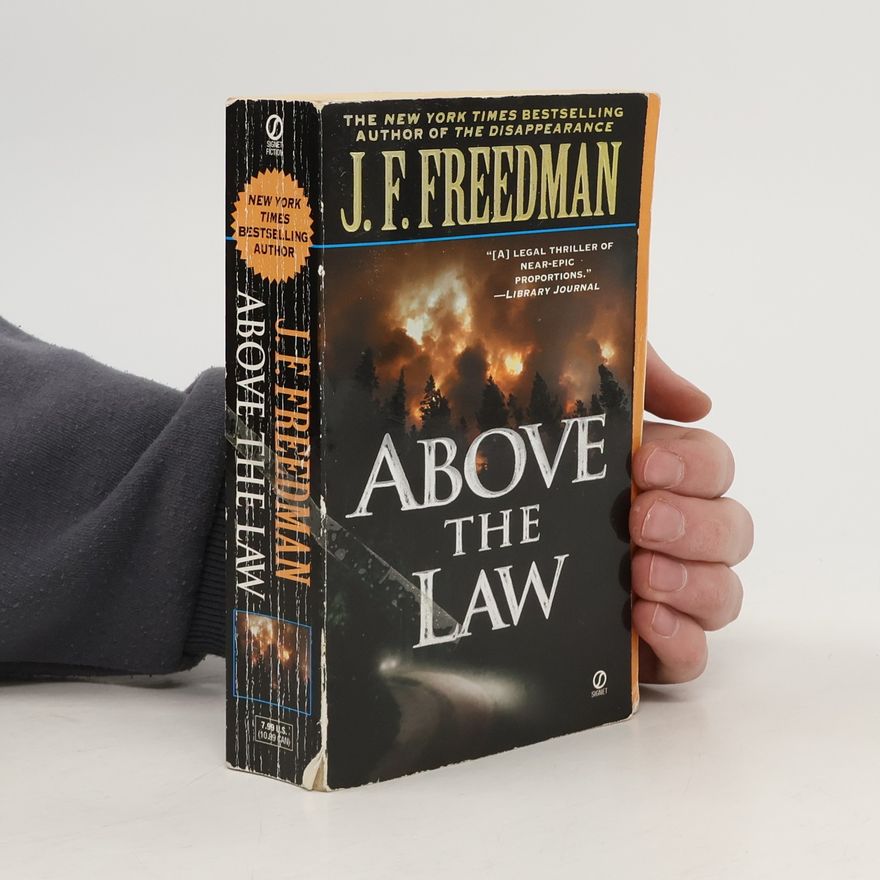 J. F. Freedman Above the Law