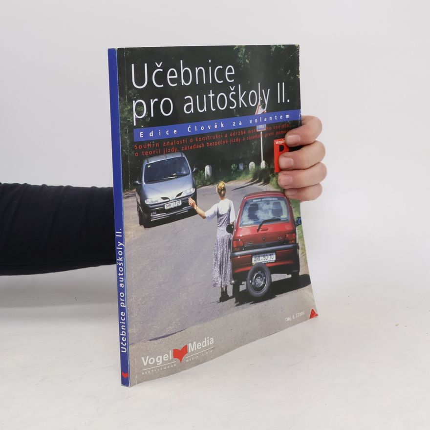 Autorenkollektiv Učebnice pro autoškoly II. Skupina B