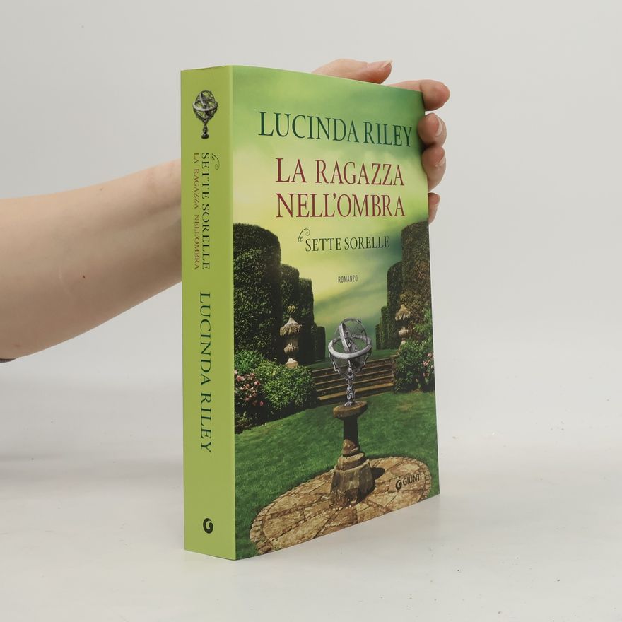 Lucinda Riley La ragazza nell'ombra. Le sette sorelle