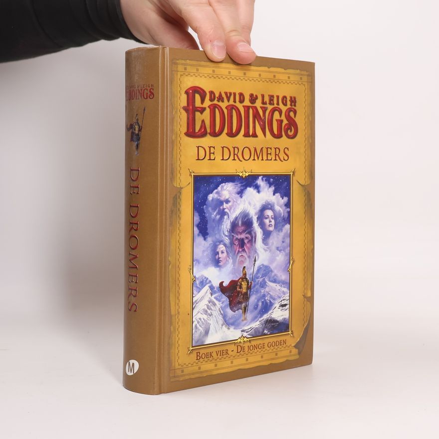 David Eddings De dromers - 4: De jonge goden