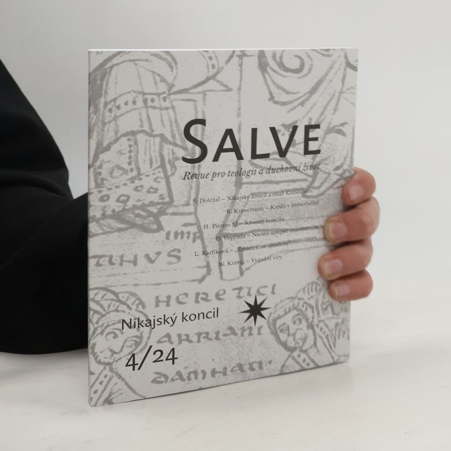 Kolektiv autorů Salve. Revue pro teologii a duchovní život 4/2024