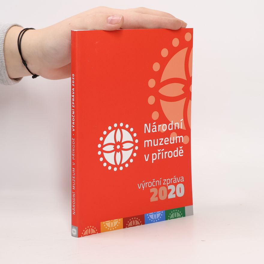 Collectif d'auteurs Národní muzeum v přírodě. Výroční zpráva 2020
