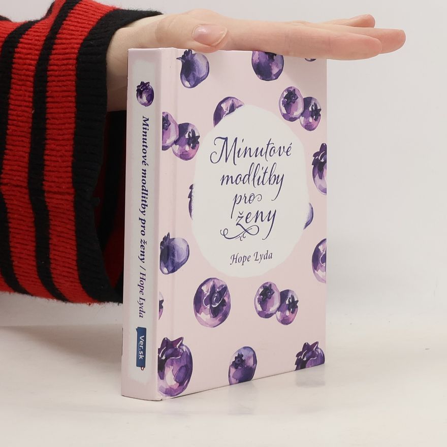 Hope Lyda Minutové modlitby pro ženy
