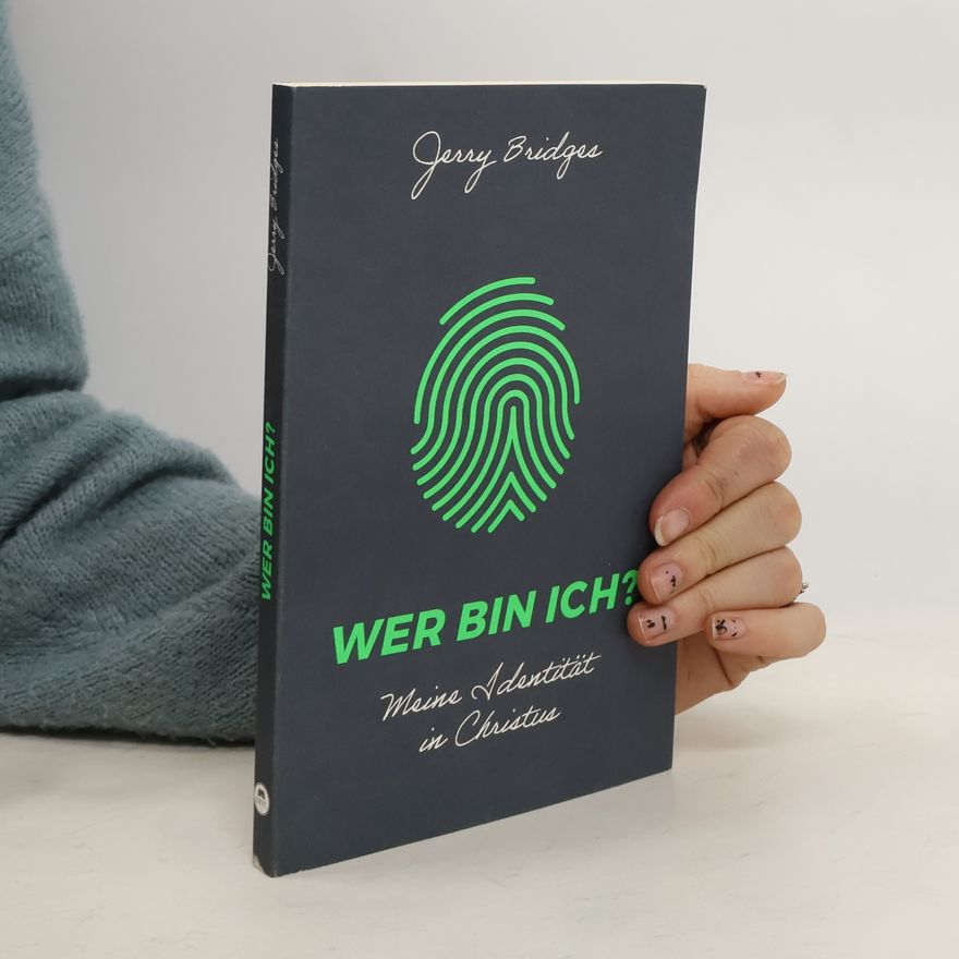 Jerry Bridges Wer bin ich?