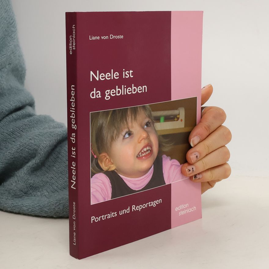 Liane Droste Neele ist da geblieben