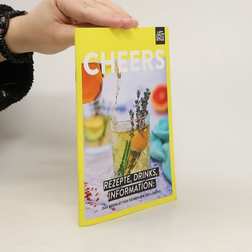 Kolektiv autorů Cheers. Rezepte, Drinks, Information