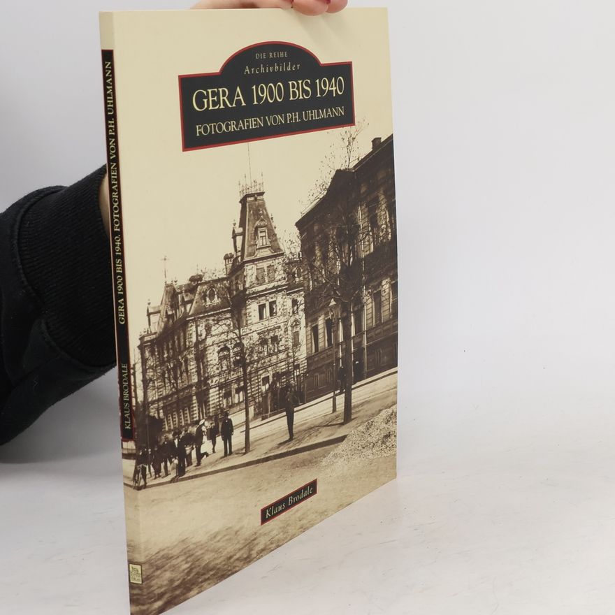 Paul Hermann Uhlmann Gera 1900 bis 1940