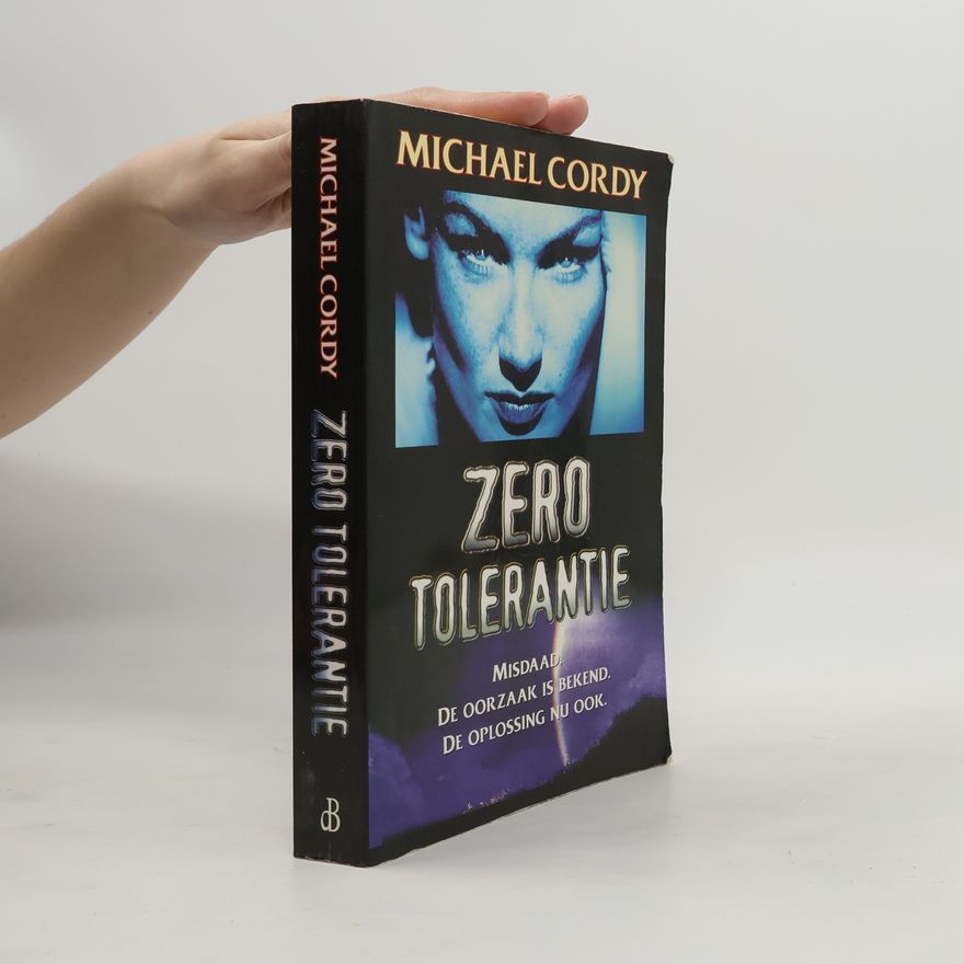 Michael Cordy Zero tolerantie
