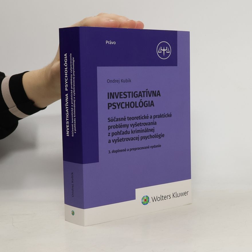 Ondrej Kubík Investigatívna psychológia