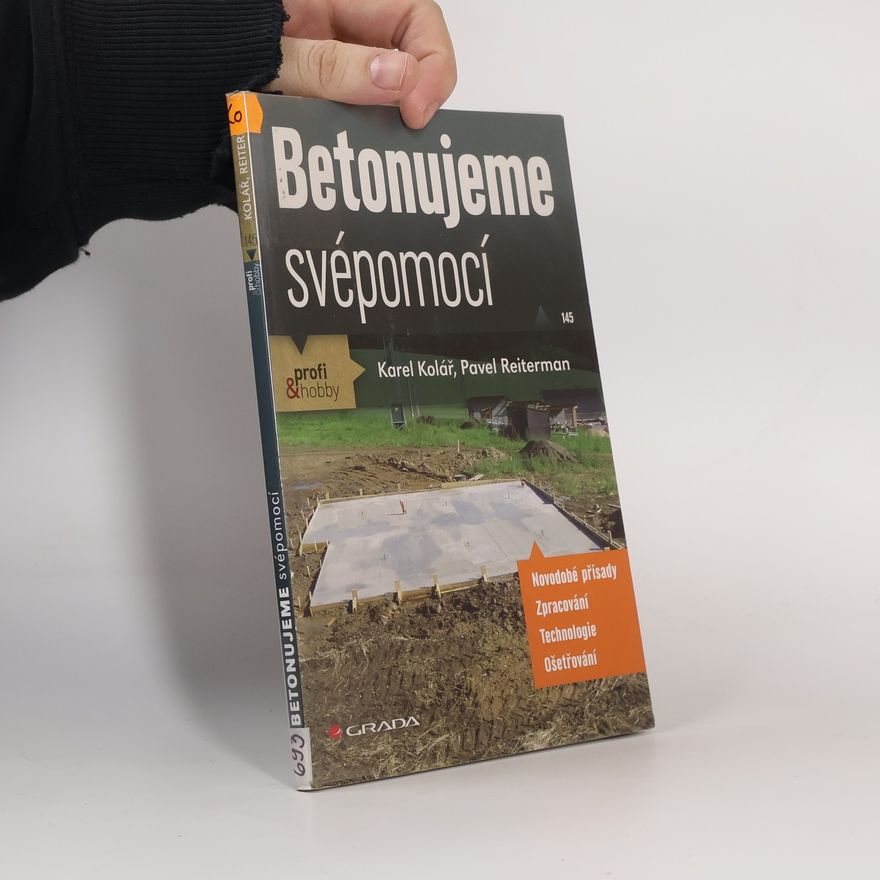 Pavel Reiterman Betonujeme svépomocí