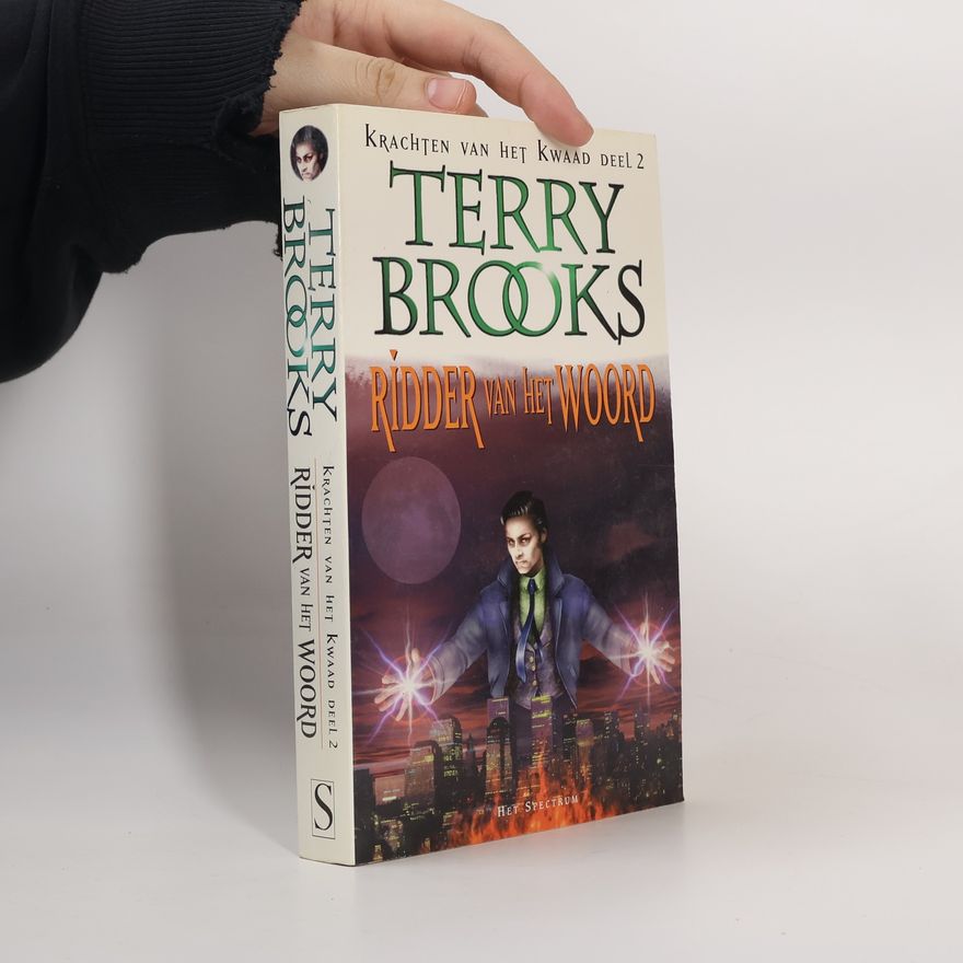 Terry Brooks Krachten van het Kwaad - 2: Ridder van het Woord