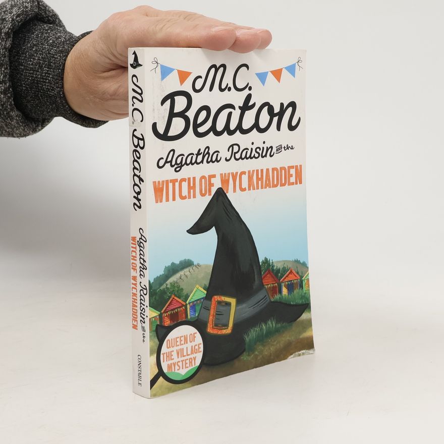 Marion Chesney Agatha Raisin and the Witch of Wyckhadden