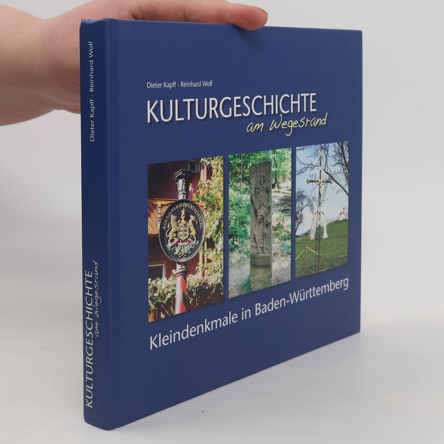 Reinhard Wolf Kulturgeschichte am Wegesrand