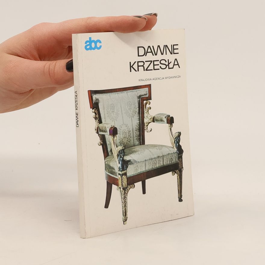 Janina Gostwicka Dawne krzesła