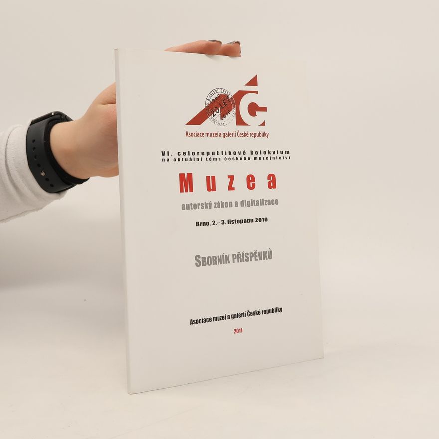 Autorenkollektiv Muzea, autorský zákon a digitalizace