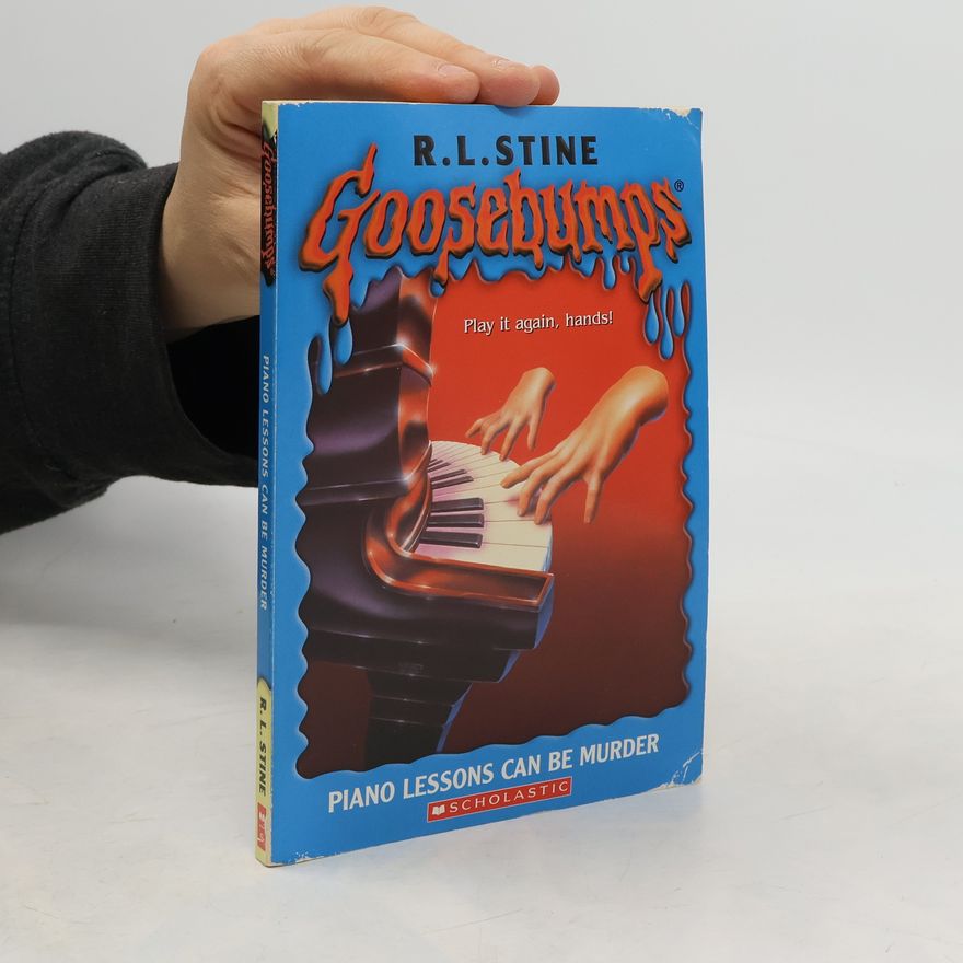 R. L. Stine Goosebumps - 57: Piano Lessons Can Be Murder