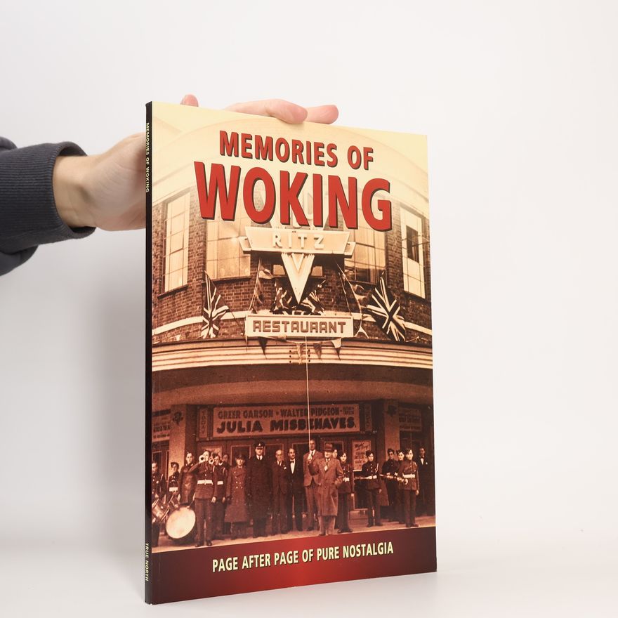 anonym Memories of Woking