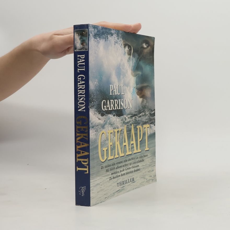 Paul Garrison Gekaapt