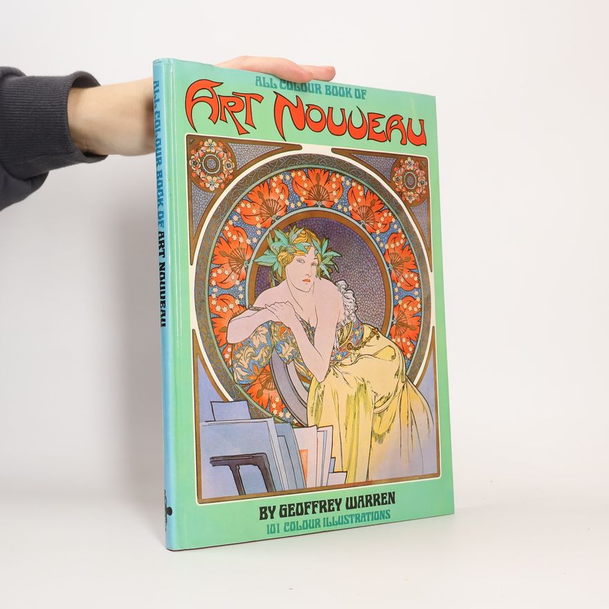 Geoffrey Warren All Colour Book of Art Nouveau