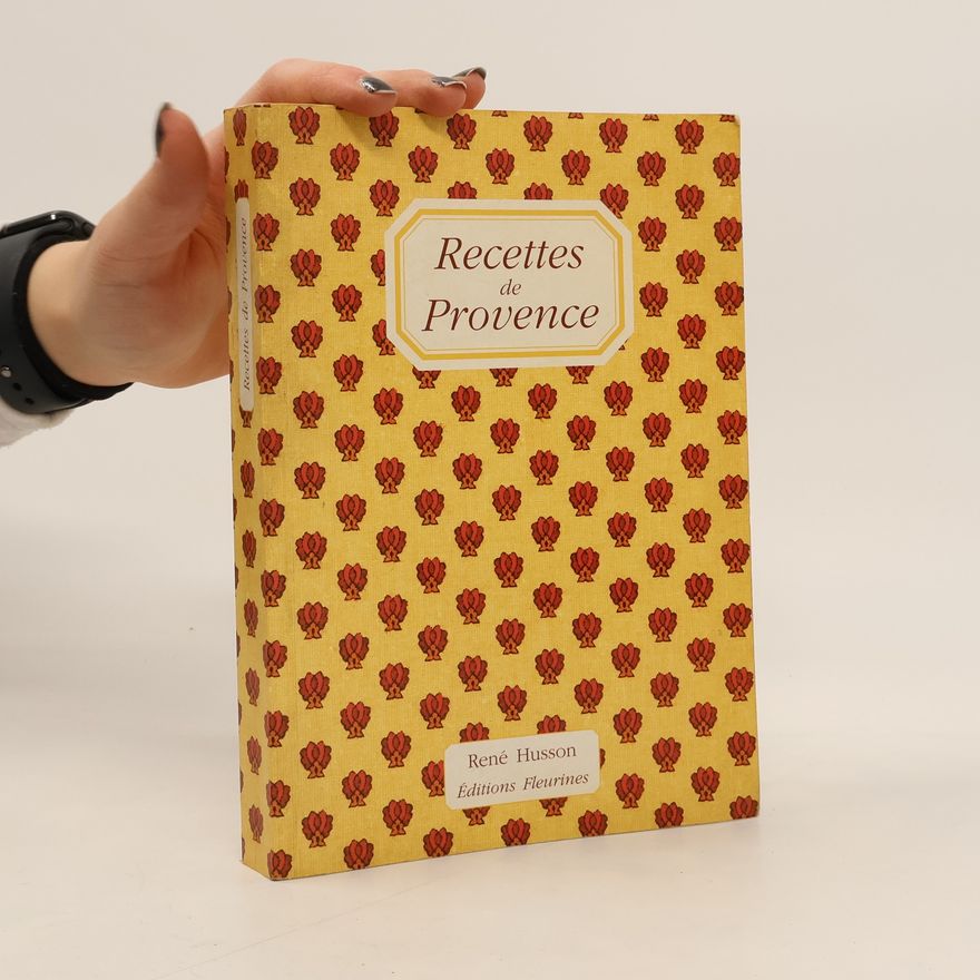 Galmiche Philippe Recettes de Provence