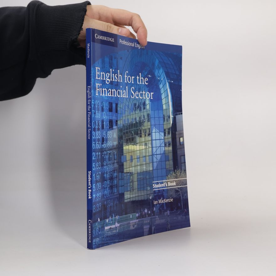 Ian MacKenzie English for the Financial Sector Student's Book