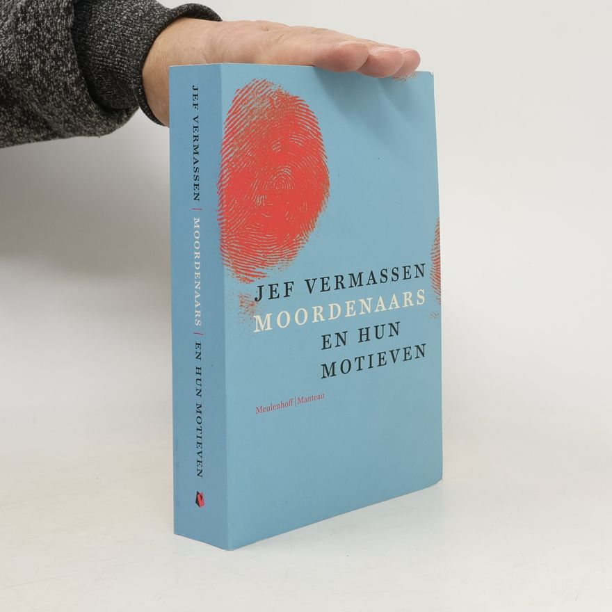 Jef Vermassen Moordenaars en hun motieven